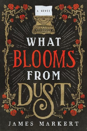 Markert-What-Blooms-Dust-300x450