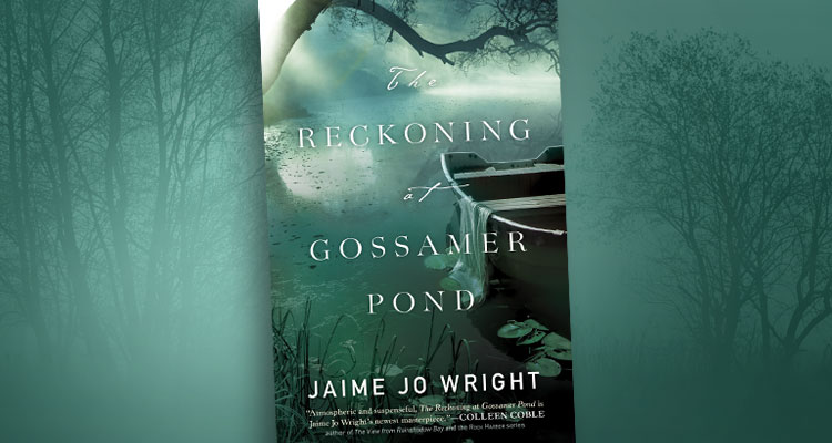 Wright-306666_ReckoningatGossamerPond_famfic