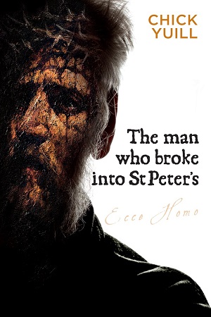 Yuill-Man-Who-Broke-St-Peters-300x450