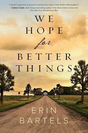 Bartels-We-Hope-For-Better-Things-300x450