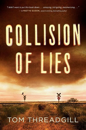Threadgill_Collision-of-Lies_300X450