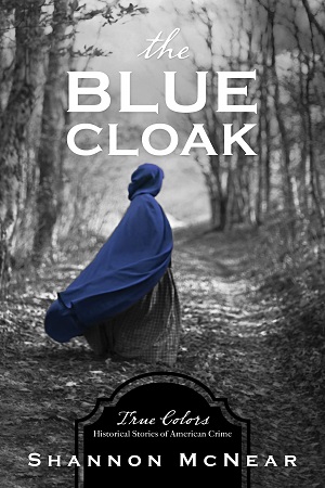 McNear-Shannon_The-Blue-Cloak_300x450