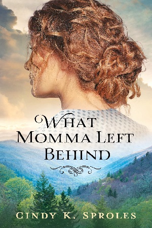 Cindy-K-Sproles_What-Momma-Left-Behind_300X450