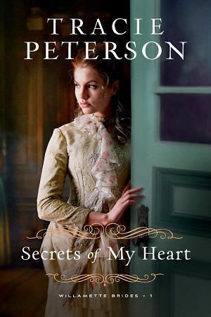 Peterson-Tracie_Secrets-of-my-Heart_300x450
