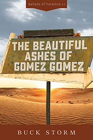 Buck-Storm_The-Beautiful-Ashes-of-Gomez-Gomez_300x450