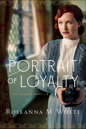 Roseanna.M.White_A-Portrait-of-Loyalty_300x450