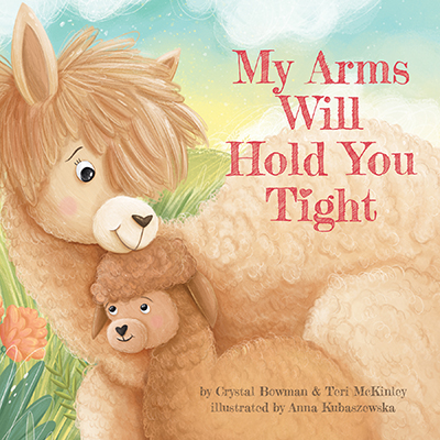 Bowman-McKinley-My Arms Will Hold You Tight