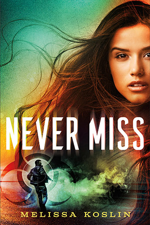 Melissa Koslin-Never Miss