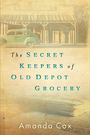 Cox-Secret Keepers of Old Depot Grocery
