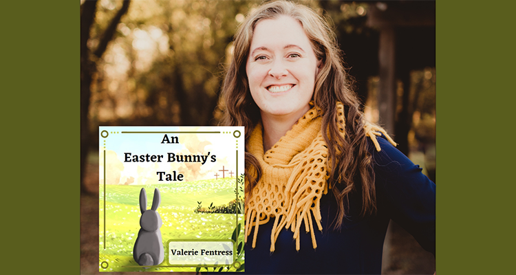 Fentress-Easter Bunnys Tale