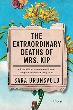 Brunsvold-Extraordinary Deaths of Mrs Kip