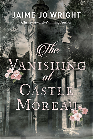 The Vanishing at Castle Moreau