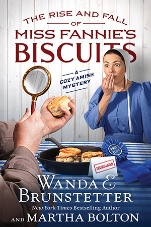 Brunstetter-RiseFallMissFanniesBiscuits