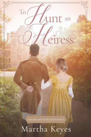 Keyes - To Hunt an Heiress (300x450px)