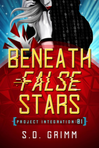 The cover image for the book Beneath False Stars.